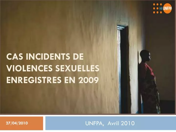 cas incidents de violences sexuelles enregistres en 2009