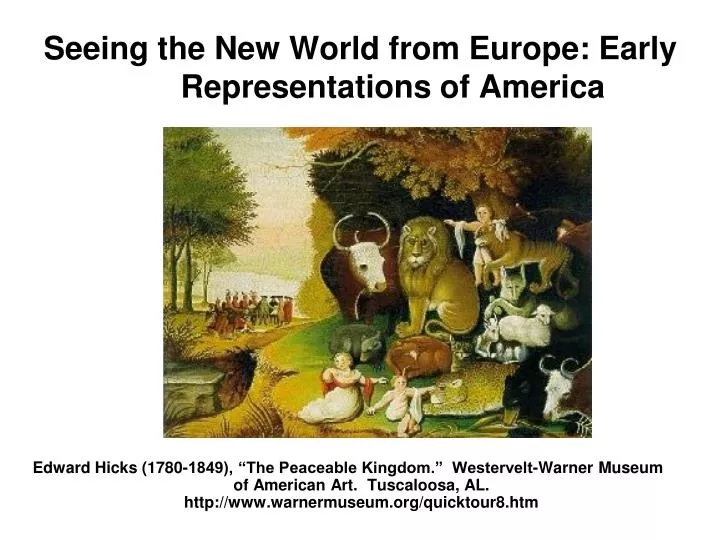 seeing the new world from europe early representations of america