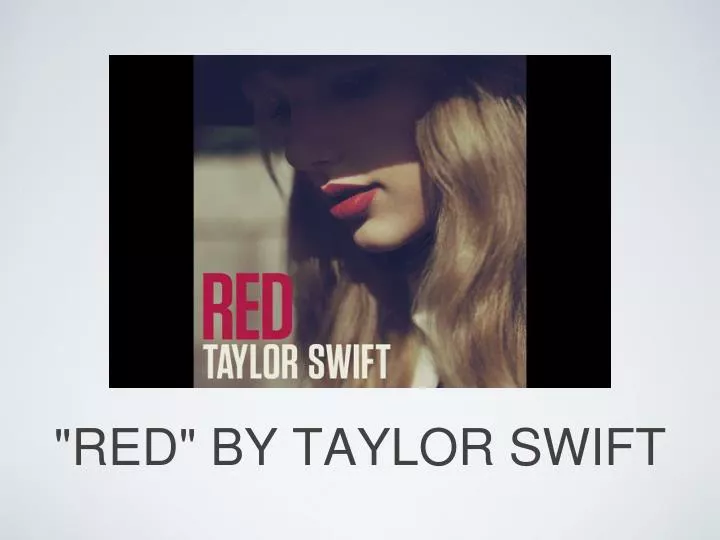 red by taylor swift