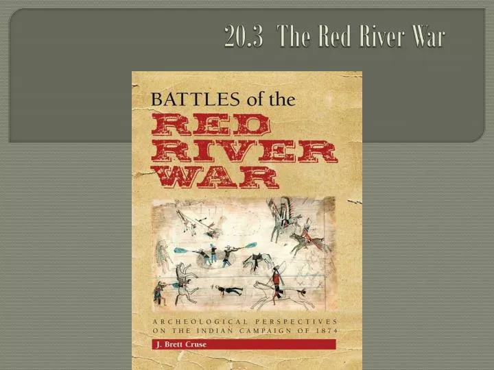 20 3 the red river war