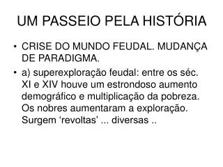 um passeio pela hist ria