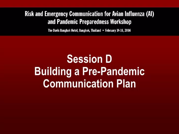 session d building a pre pandemic communication plan
