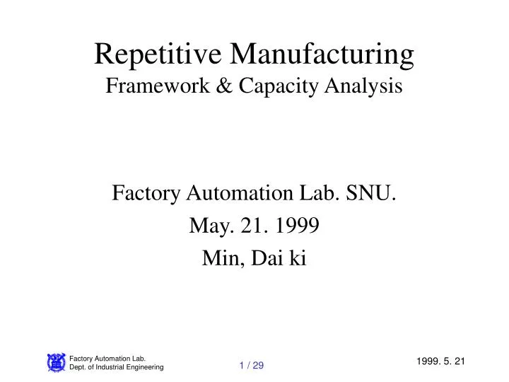 repetitive manufacturing framework capacity analysis