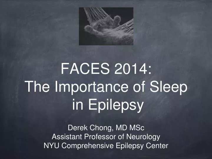 faces 2014 the importance of sleep in epilepsy