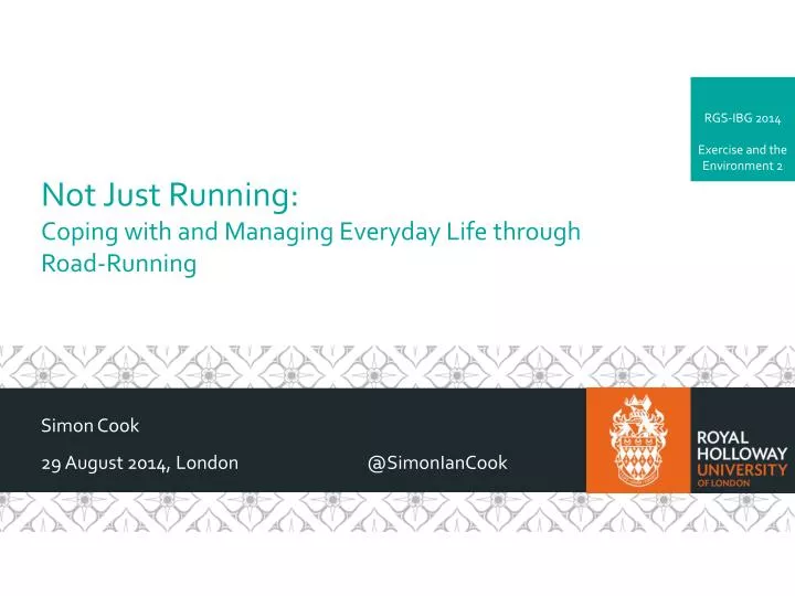 not just running coping with and managing everyday life through road running
