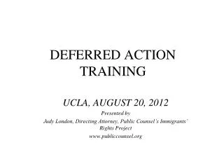 DEFERRED ACTION TRAINING