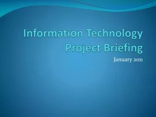 Information Technology Project Briefing