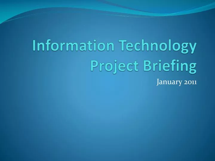 information technology project briefing