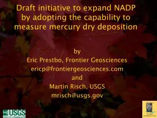 Draft initiative to expand NADP by adopting the capability to measure mercury dry deposition