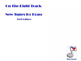 On The Right Track New Tunes for Brass