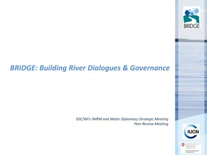 bridge building river dialogues governance