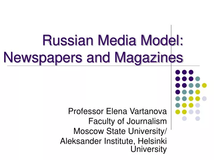 russian media model newspapers and magazines