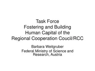 Task Force Fostering and Building Human Capital of the Regional Cooperation Coucil/RCC