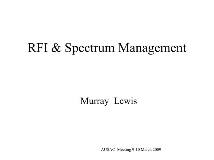 rfi spectrum management