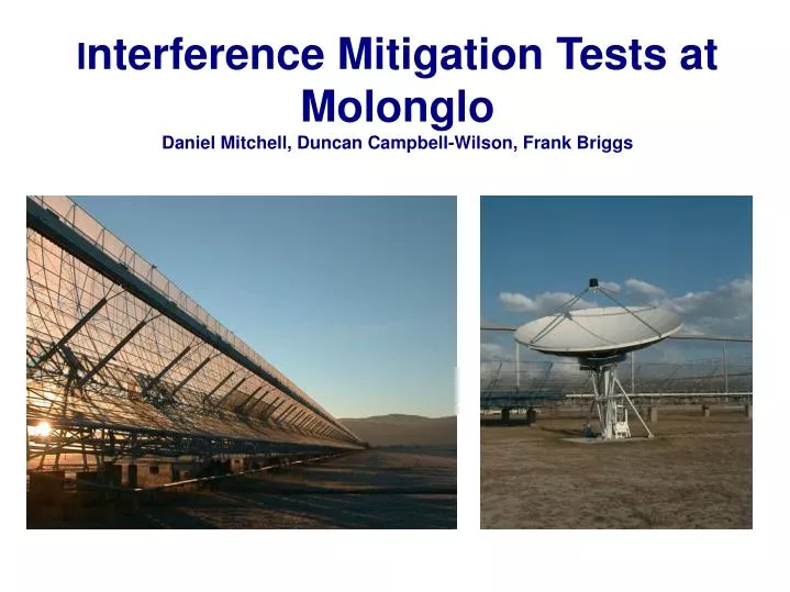 i nterference mitigation tests at molonglo daniel mitchell duncan campbell wilson frank briggs