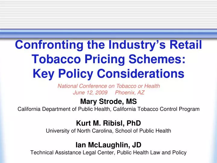 confronting the industry s retail tobacco pricing schemes key policy considerations