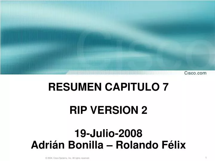 resumen capitulo 7 rip version 2 19 julio 2008 adri n bonilla rolando f lix