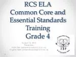 RCS ELA Common Core and Essential Standards Training Grade 4 - slide 1