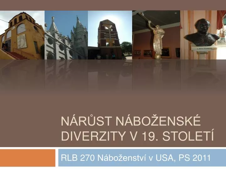 n r st n bo ensk diverzity v 19 stolet