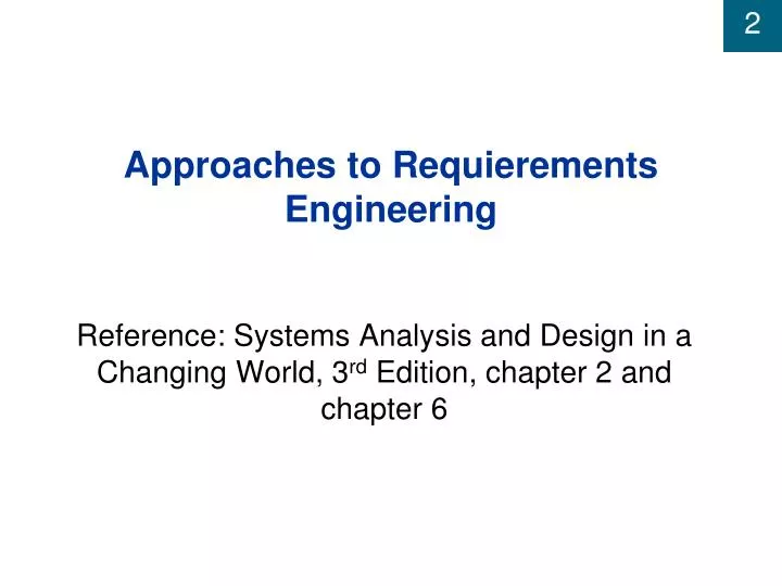 approaches to requierements engineering