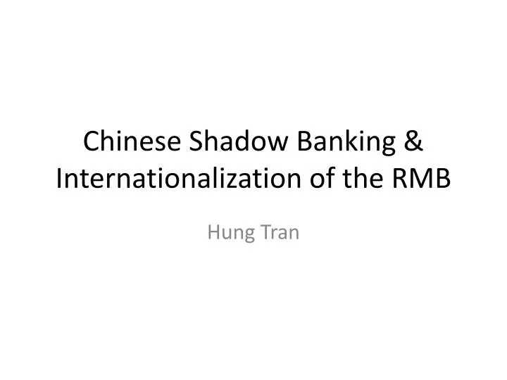 chinese shadow banking internationalization of the rmb
