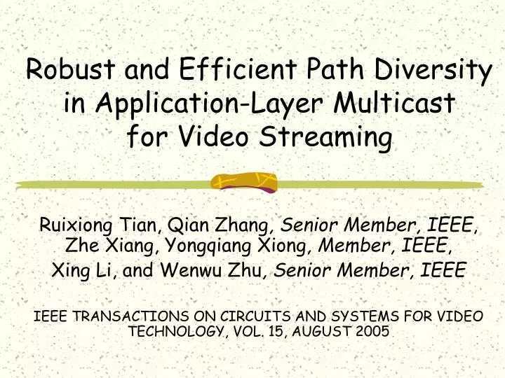 robust and efficient path diversity in application layer multicast for video streaming
