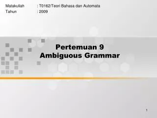 pertemuan 9 ambiguous grammar