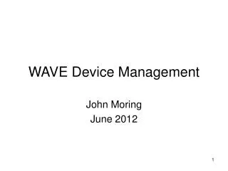 WAVE Device Management