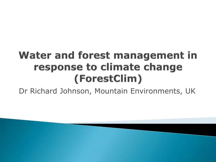 water and forest management in response to climate change forestclim