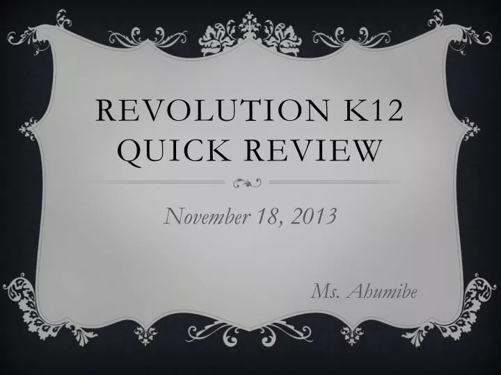 revolution k12 quick review