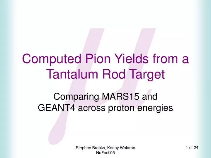 computed pion yields from a tantalum rod target