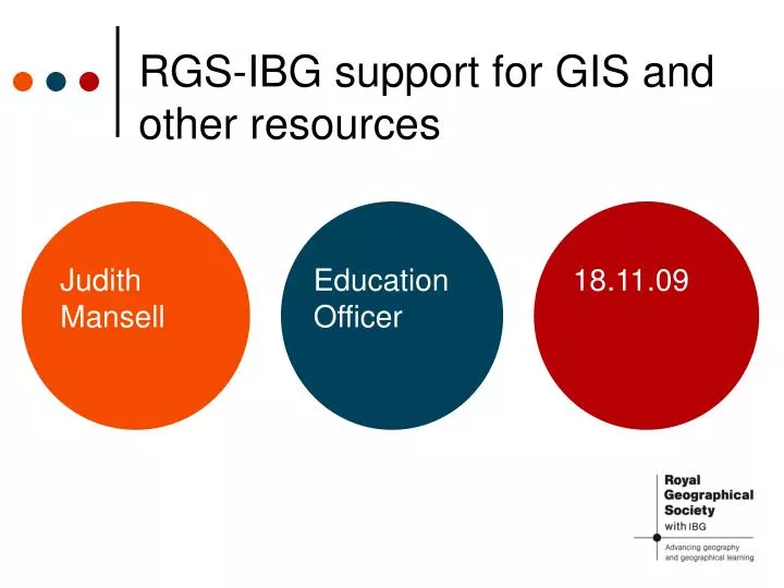 rgs ibg support for gis and other resources