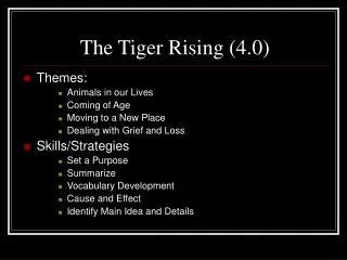 The Tiger Rising (4.0)