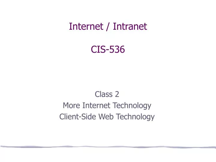 internet intranet cis 536