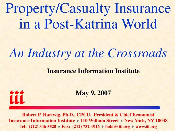 property casualty insurance in a post katrina world an industry at the crossroads