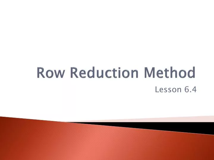 row reduction method