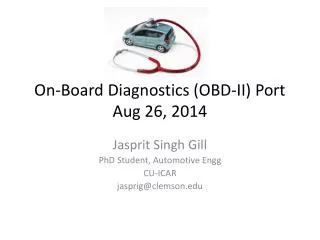 On-Board Diagnostics (OBD-II) Port Aug 26, 2014