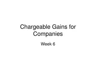 Chargeable Gains for Companies