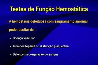 testes de fun o hemost tica