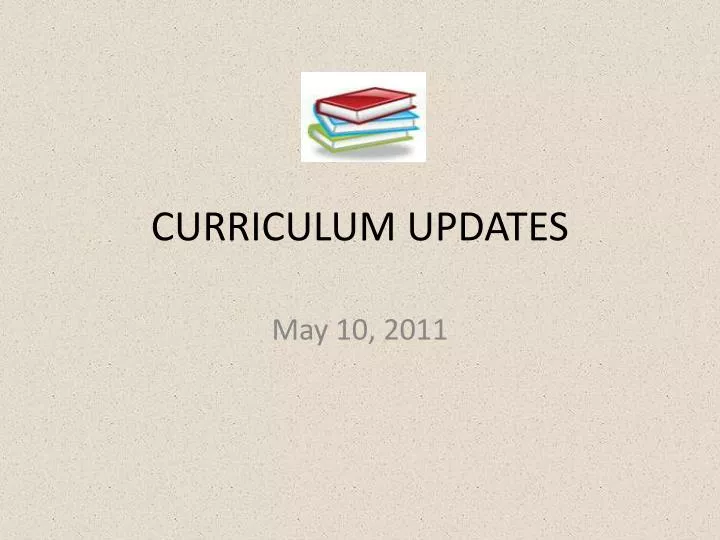 curriculum updates
