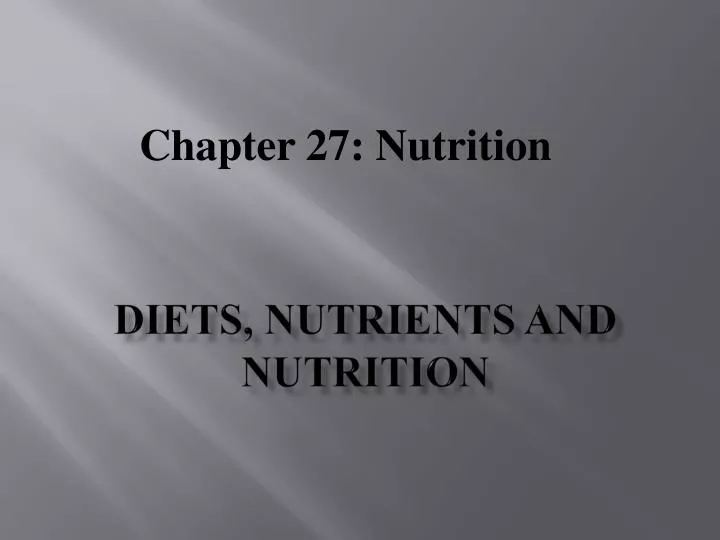 diets nutrients and nutrition
