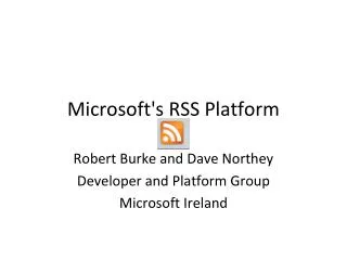 Microsoft's RSS Platform