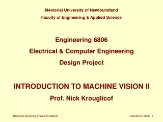 Memorial University of Newfoundland Faculty of Engineering &amp; Applied Science Engineering 6806