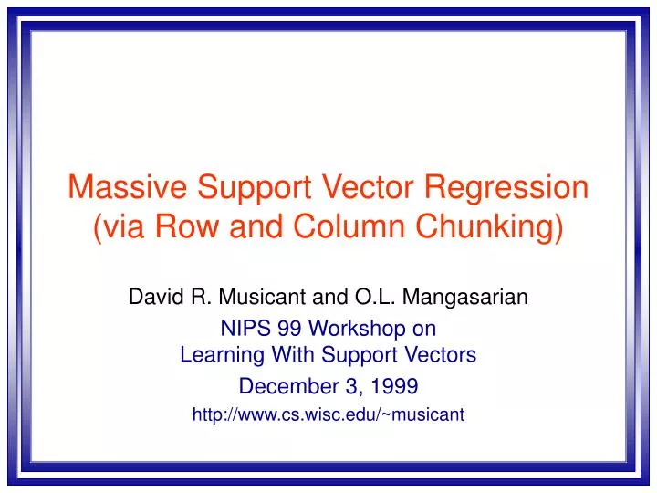 massive support vector regression via row and column chunking