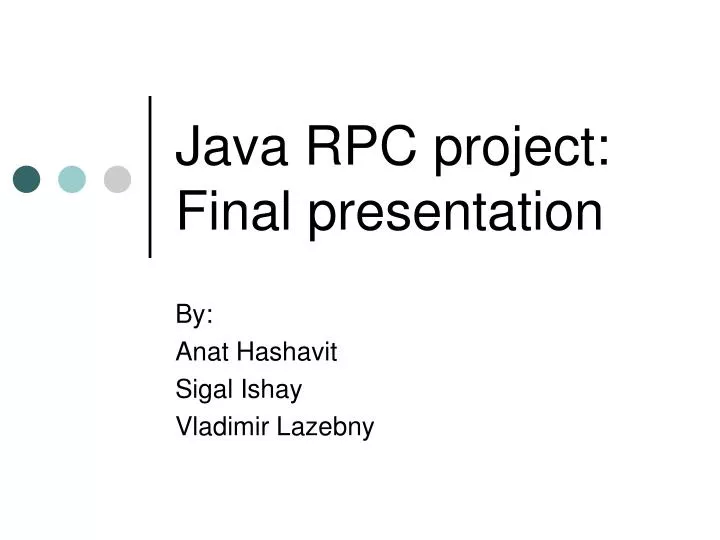 java rpc project final presentation