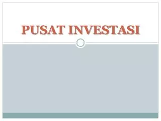 pusat investasi