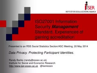 ISO27001 Information Security Management Standard. Experiences of gaining accreditation