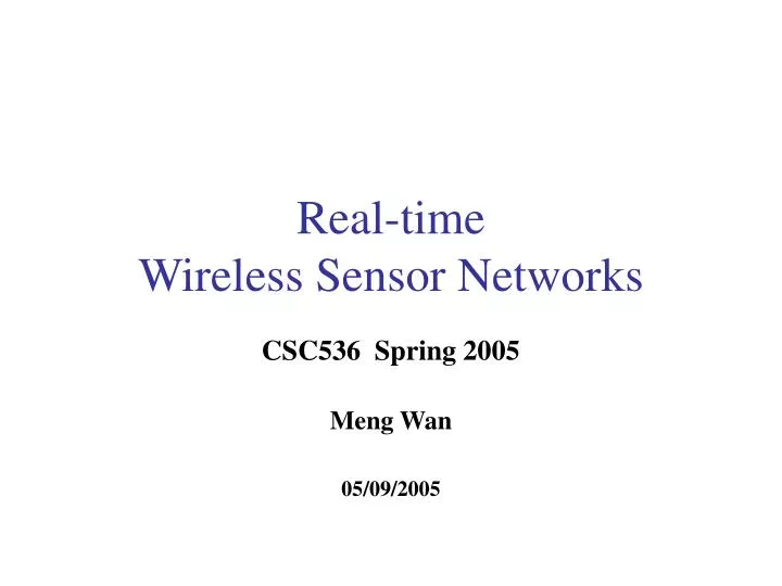 real time wireless sensor networks