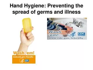 hand hygiene preventing the spread of germs and illness