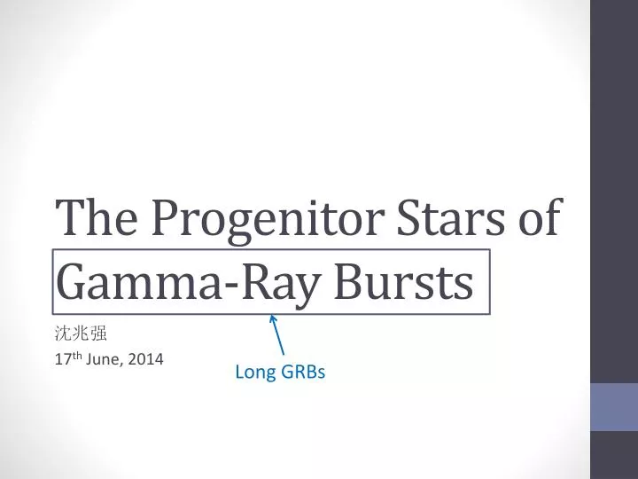 the progenitor stars of gamma ray bursts